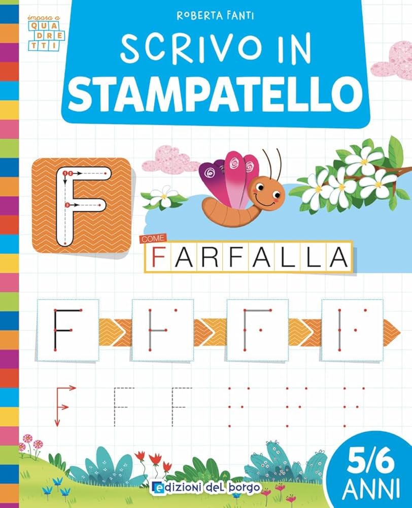 SCRIVO IN STAMPATELLO. EDIZ. A COLORI